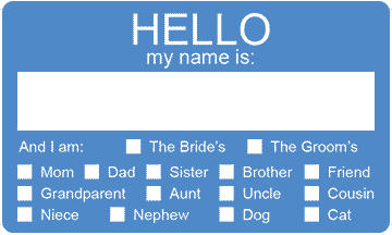Wedding Relationship Name Tag